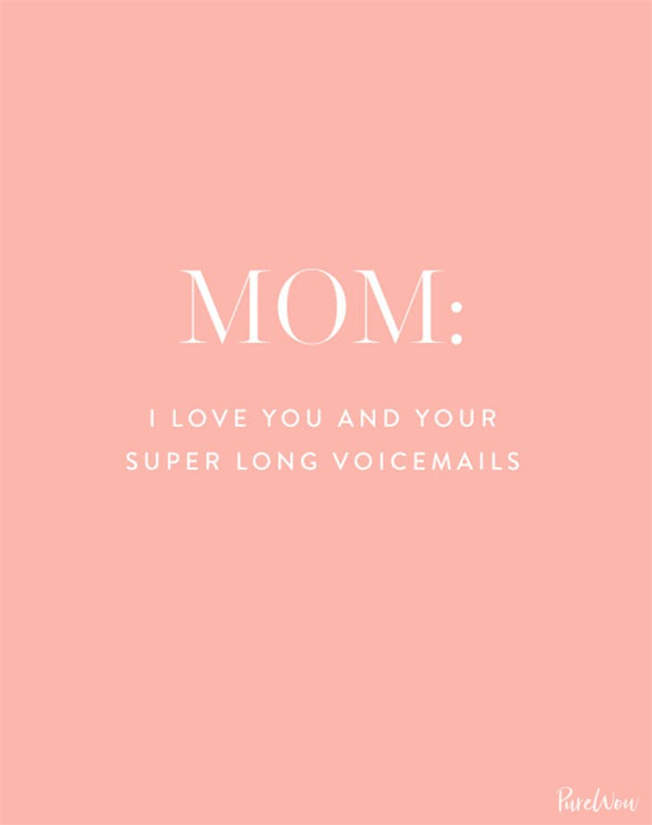 Mother Quotes
 24 Hilarious Mother s Day Quotes About Moms PureWow