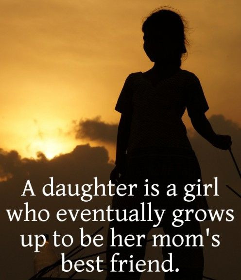 Mother Quotes From Daughter
 50 Inspiring Mother Daughter Quotes with