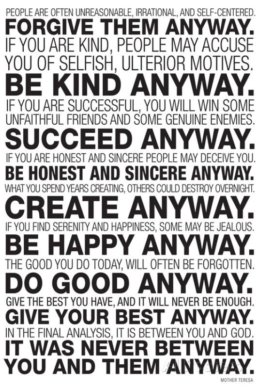 Mother Teresa Quotes On Life Do It Anyway
 Mother Teresa Anyway Quote Motivational Plastic Sign