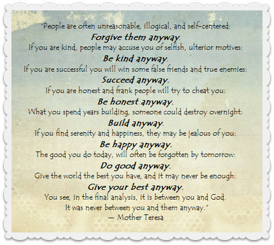 Mother Teresa Quotes On Life Do It Anyway
 Monday Motivation "Do It Anyway" The Joys of Boys