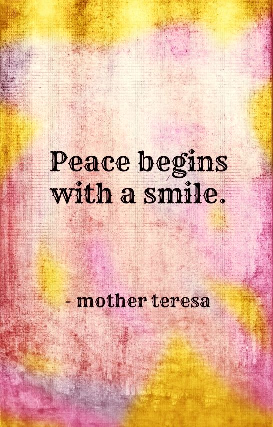 Mother Teresa Smile Quotes
 Mother Teresa Quotes About Peace QuotesGram