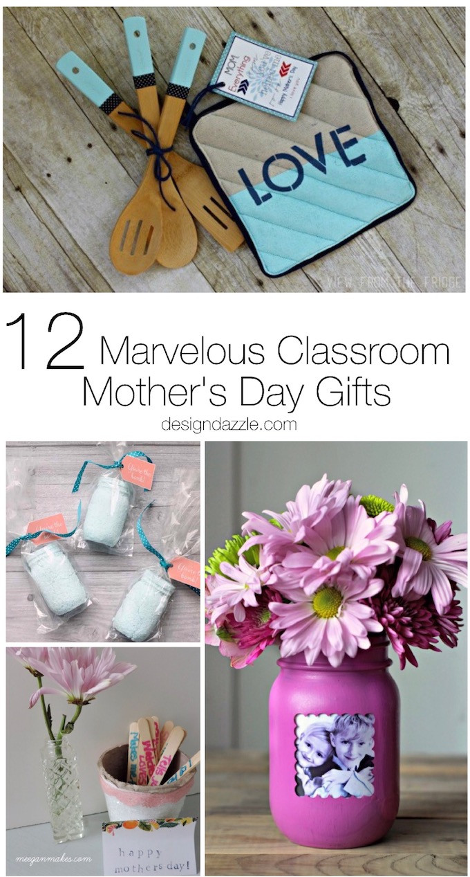 Mother'S Day Gift Ideas
 12 Marvelous Classroom Mother s Day Gifts Design Dazzle