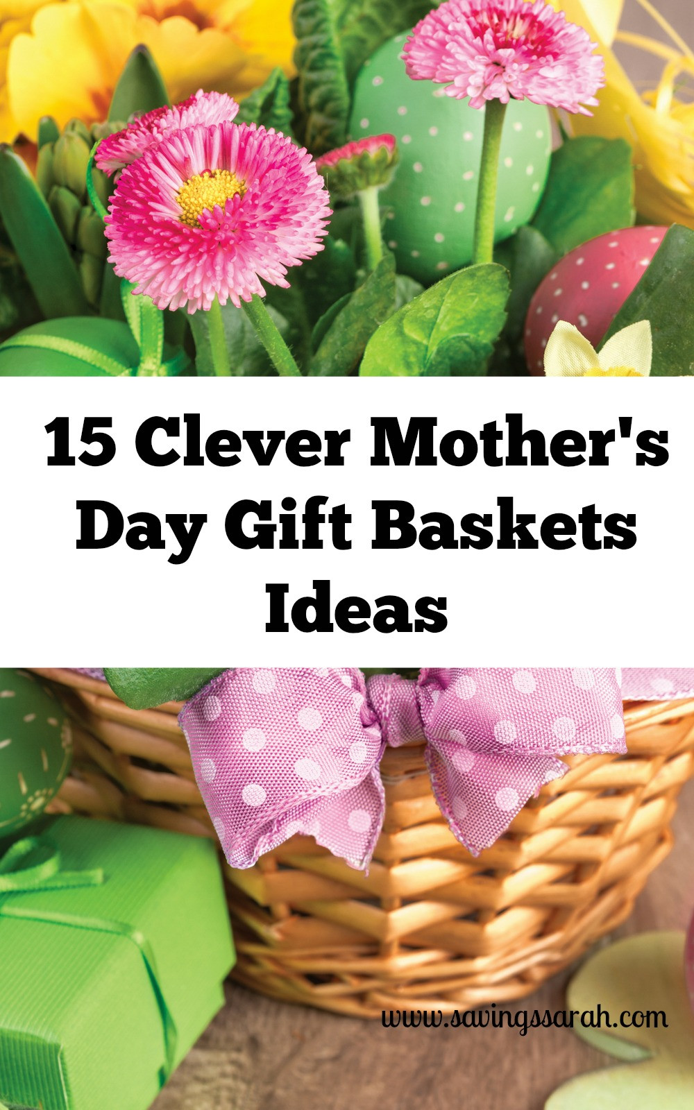 Mothers Day Gift Baskets Ideas
 15 Clever Mother s Day Gift Baskets Ideas Earning and