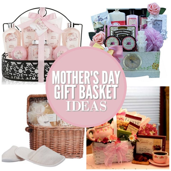 Mothers Day Gift Baskets Ideas
 20 Mother s Day Gift Basket Ideas She will Love e