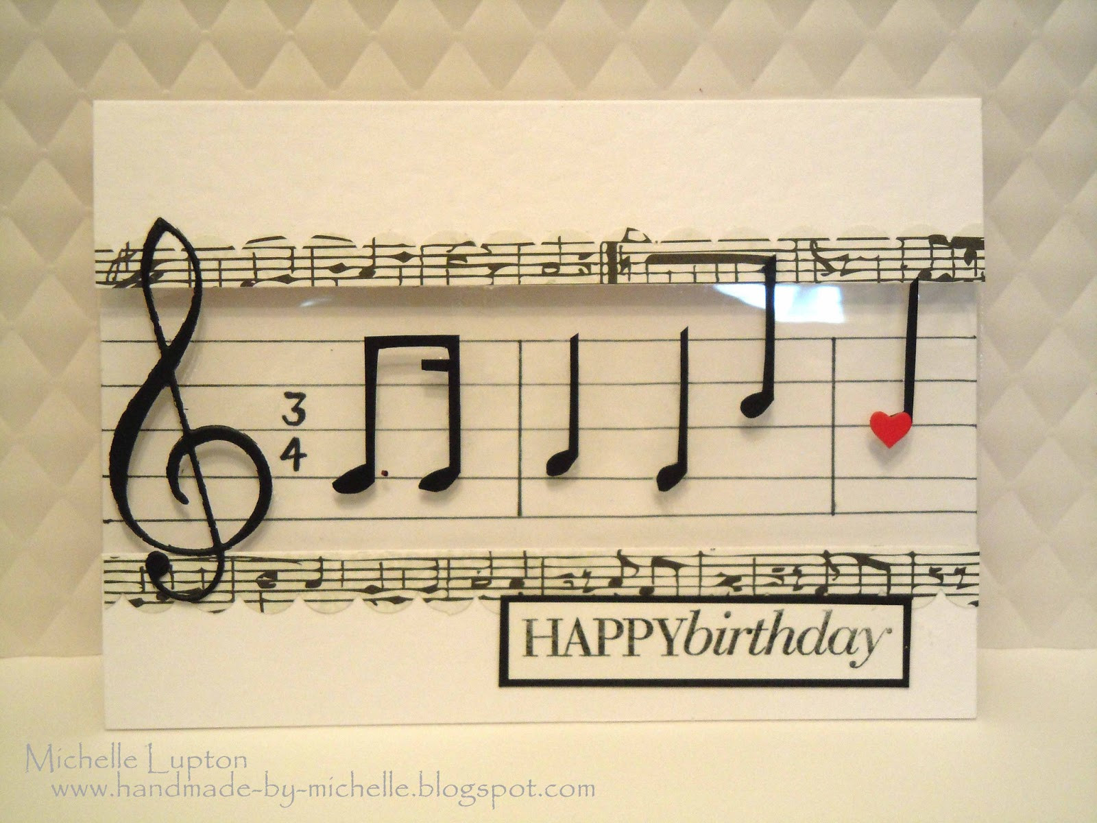 Musical Birthday Wishes
 Handmade by Michelle Musical happy birthday