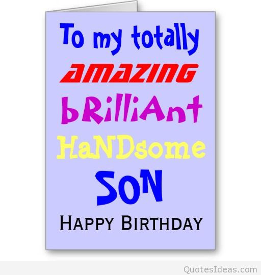 My Son Birthday Quotes
 Wishes happy birthday to my son