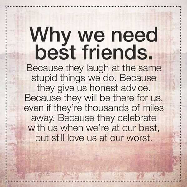Need Friendship Quotes
 Friendship Quotes About Best Good friend Why We Need it