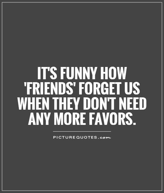 Need Friendship Quotes
 Friendship Quotes Being Used QuotesGram
