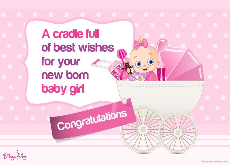 New Baby Girl Wishes Quotes
 38 Wonderful Baby Girl Born Wishes