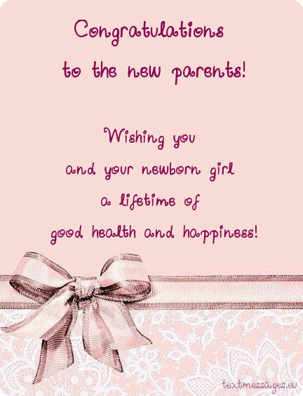 New Baby Girl Wishes Quotes
 Newborn Baby Girl Wishes To Parents With