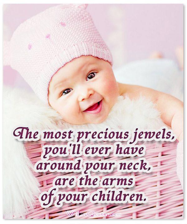 New Baby Girl Wishes Quotes
 50 of the Most Adorable Newborn Baby Quotes – WishesQuotes