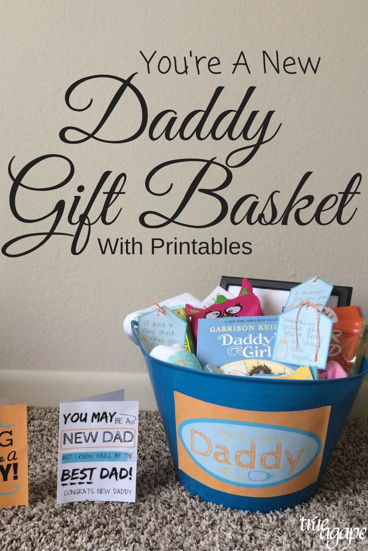 New Daddy Gift Basket Ideas
 New Daddy Gift Basket Printables