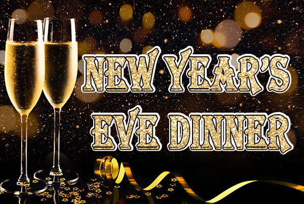 New Years Eve Dinner
 New Year’s Eve Dinner Specials – Gold Ranch Casino & RV Resort
