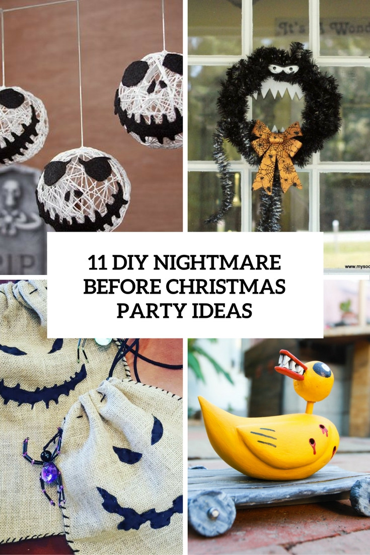 Nightmare Before Christmas Birthday Decorations
 11 DIY Nightmare Before Christmas Halloween Party Ideas