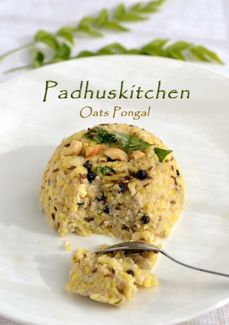 Oats Indian Recipes
 Oats Pongal Oats Breakfast Recipes Indian Padhuskitchen