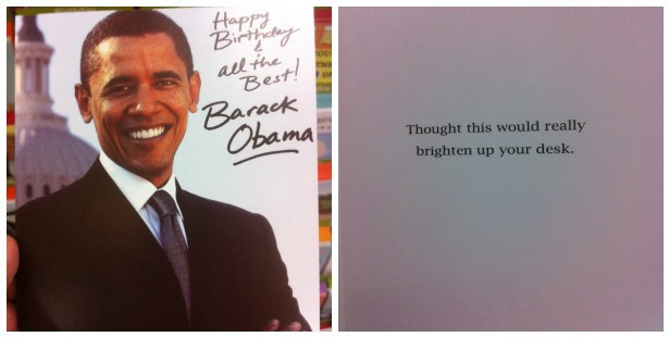 Obama Birthday Card
 Duane Reade’s Progressively More Scary Obama Birthday Cards