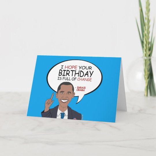 Obama Birthday Card
 Barack Obama Greeting Happy Birthday Card