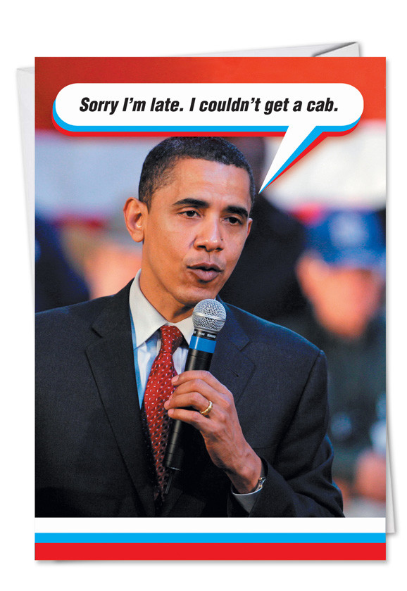 Obama Birthday Card
 Obama Cabpolitical Obama Adult Humor Birthday Card