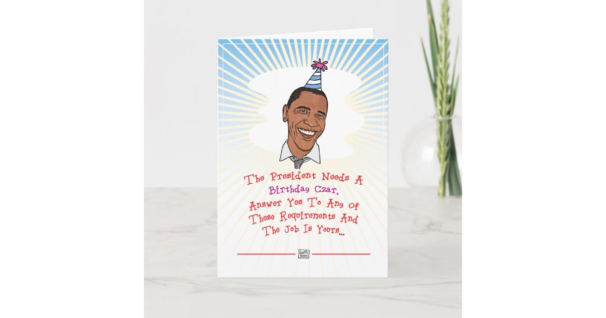 Obama Birthday Card
 Barack Obama Birthday Card