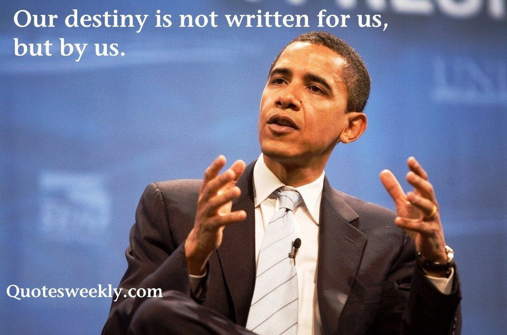 Obama Inspirational Quotes
 50 Most inspirational quotes by Barack Obama