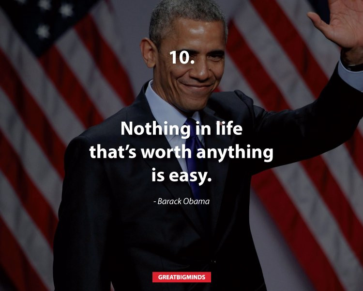 Obama Inspirational Quotes
 15 Barack Obama s Most Powerful Inspirational Quotes