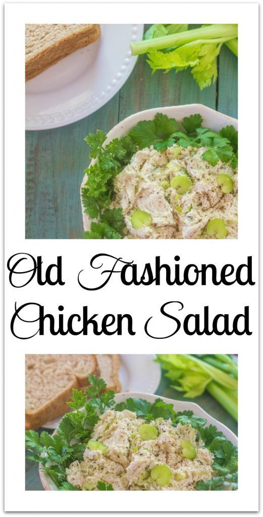 Old Fashioned Chicken Salad
 Old Fashioned Chicken Salad