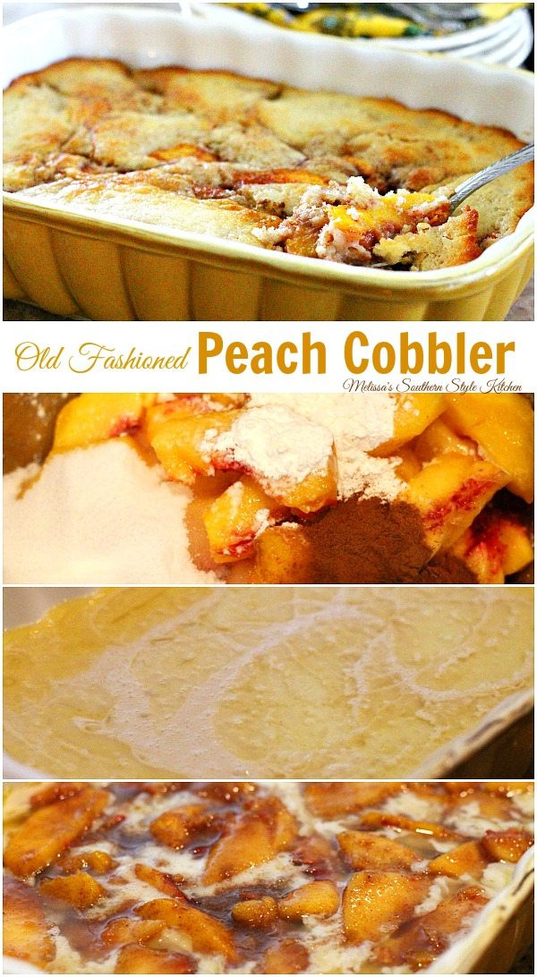 Old Fashioned Southern Peach Cobbler
 Old Fashioned Peach Cobbler melissassouthernstylekitchen