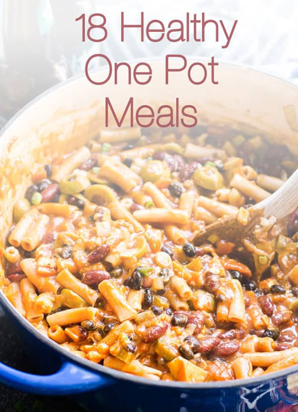 One Pot Dinners
 18 Healthy e Pot Meals iFOODreal Healthy Family Recipes