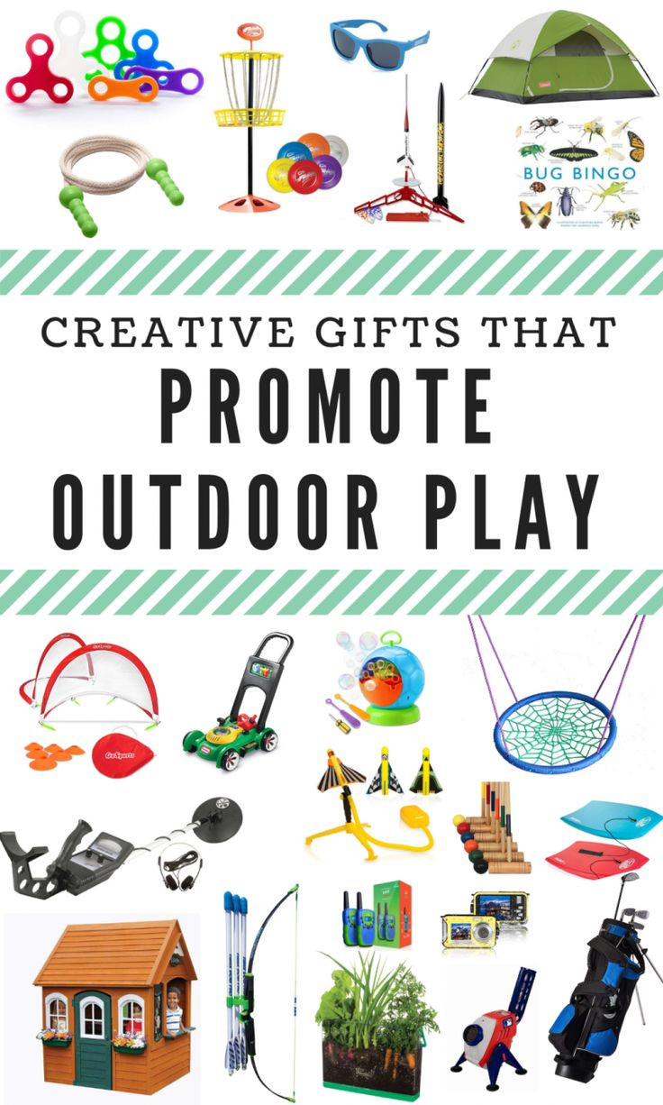 Outdoor Gifts For Kids
 Creative Gifts that Promote Outdoor Play