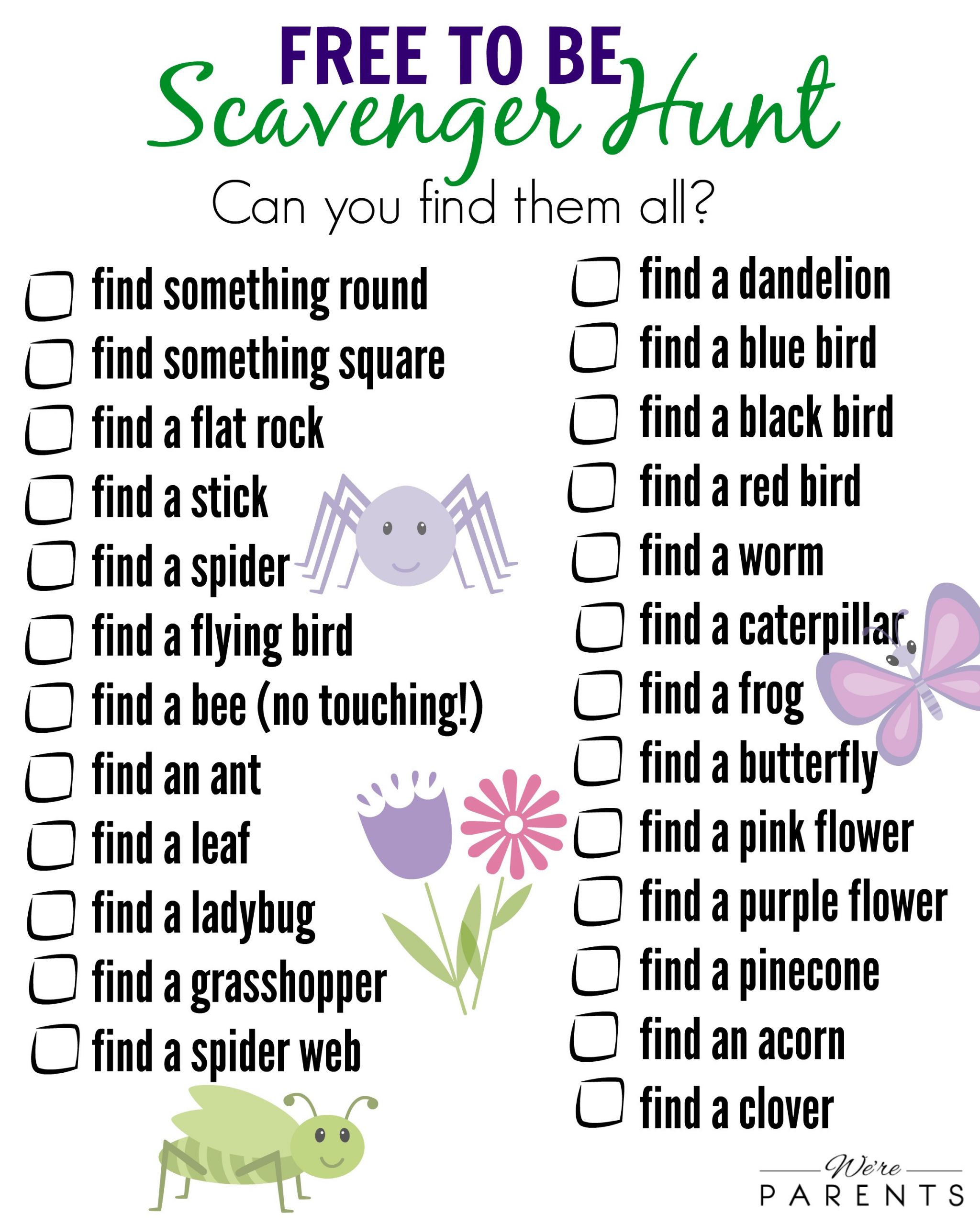 Outdoor Scavenger Hunt For Kids
 Free to Be Scavenger Hunt Printable We re Parents