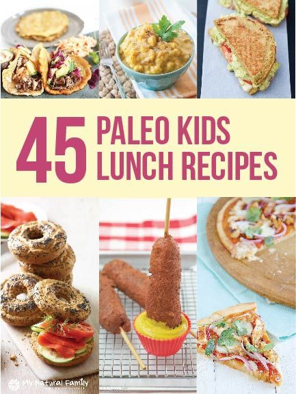 Paleo Recipes For Kids
 What are Your Favorite Easy Paleo Lunch Ideas