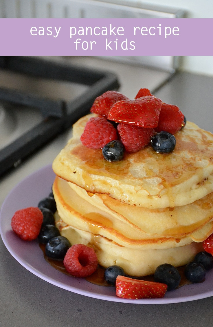 Pancakes Recipes For Kids
 Easy pancake recipe for kids