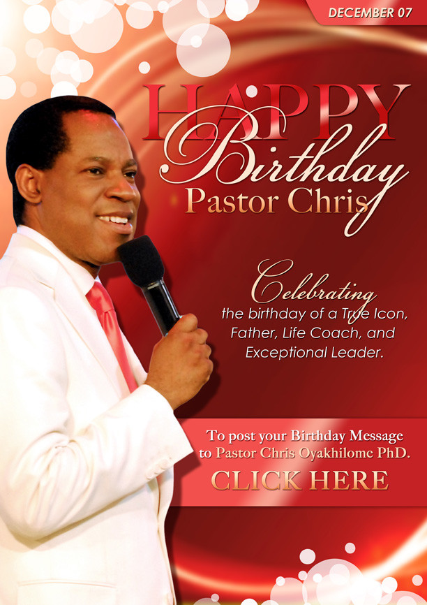 Pastor Birthday Wishes
 Celebrating An Icon Happy Birthday To Pastor Chris