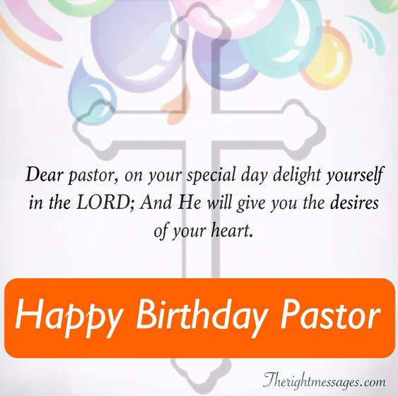 Pastor Birthday Wishes
 Happy Birthday Wishes For Pastor Inspiring Funny & Poem