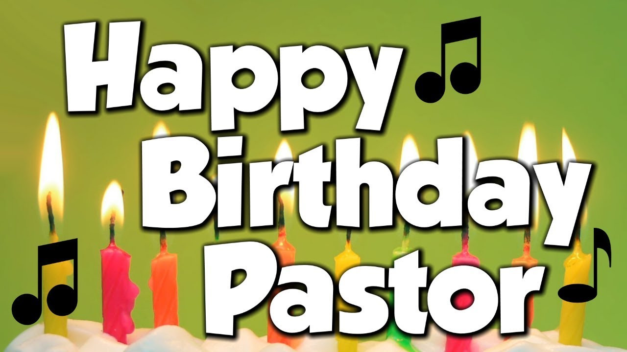 25 Best Pastor Birthday Wishes - Home, Family, Style and Art Ideas