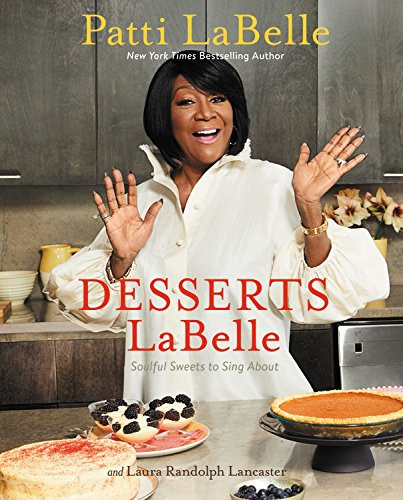 Patti Labelle Diabetic Recipes
 Patti Labelle s New Desserts Cookbook Divabetic