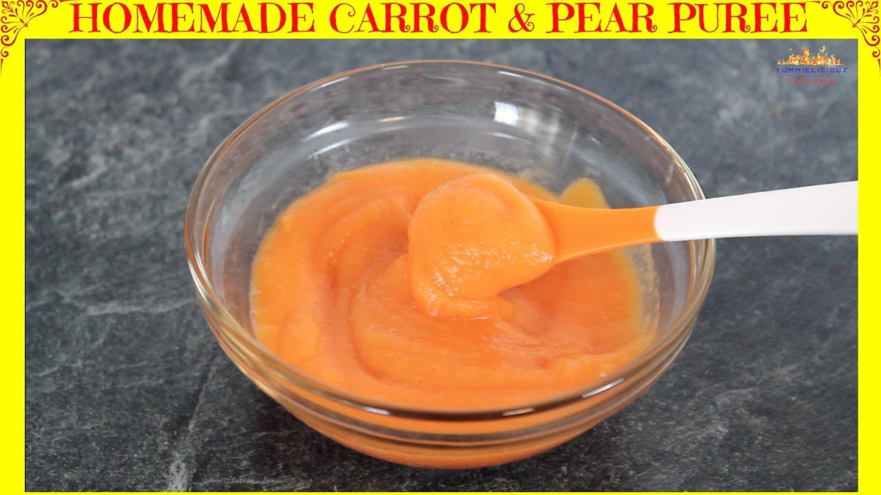 Pear Baby Food Recipe
 Carrot & Pear Puree Healthy Baby food recipe