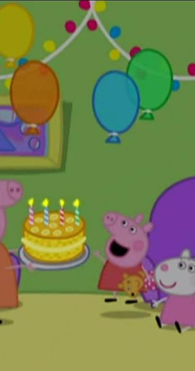 Peppa Pig My Birthday Party
 "Peppa Pig" My Birthday Party TV Episode 2004 IMDb