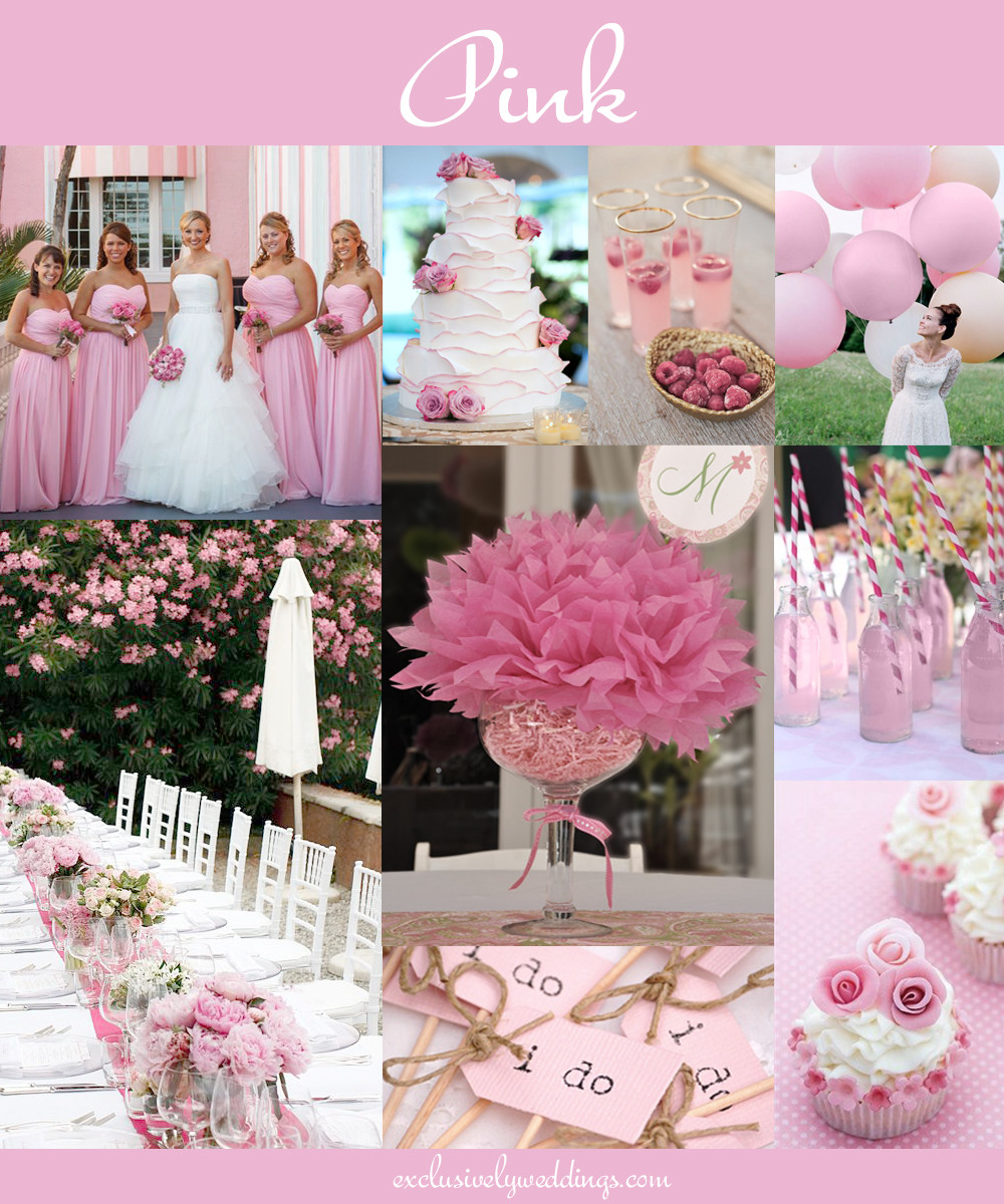 Pink Wedding Theme
 The 10 All Time Most Popular Wedding Colors