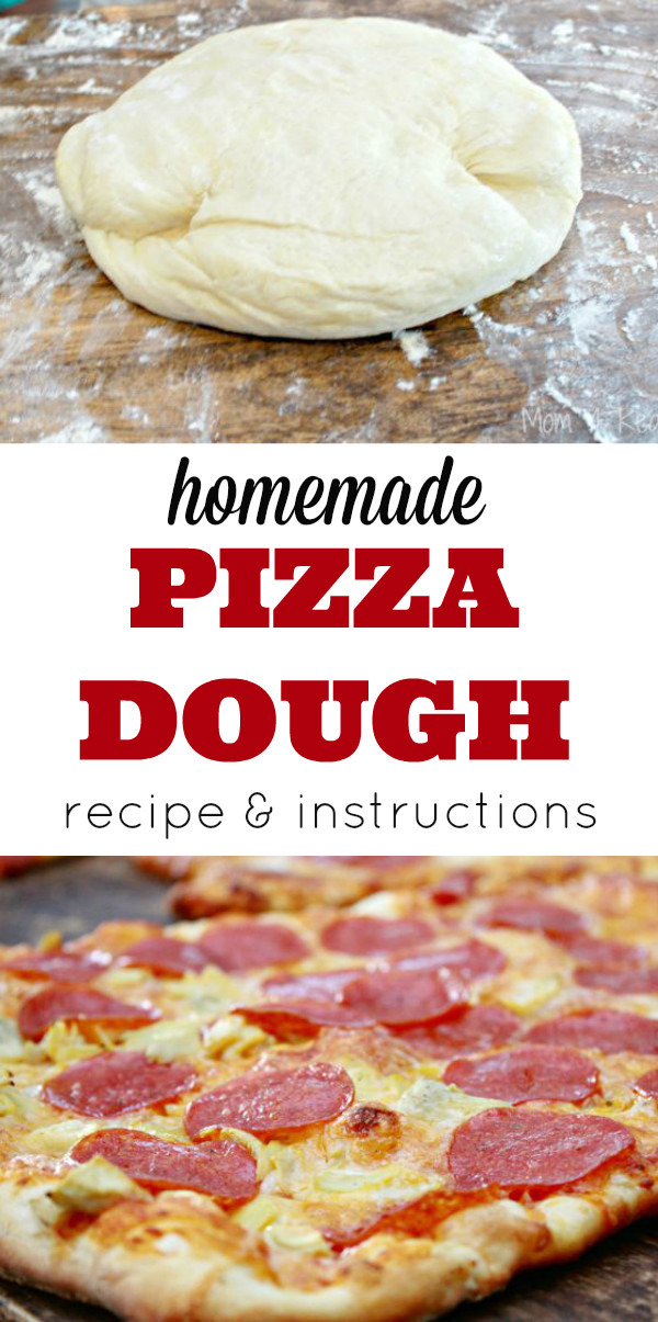 Pizza Dough Recipe Easy
 Homemade Pizza Dough Recipe Mom 4 Real