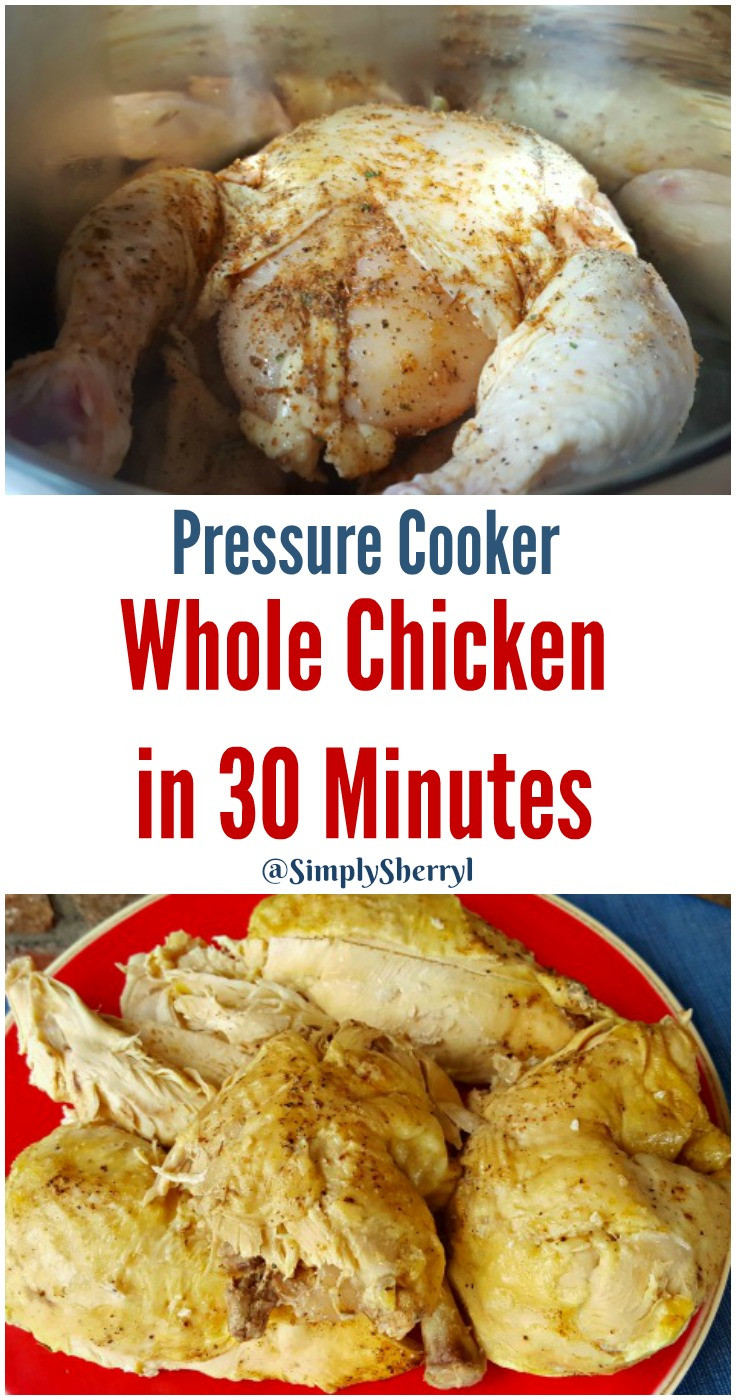 Pressure Cooking Whole Chicken
 Pressure Cooker Whole Chicken