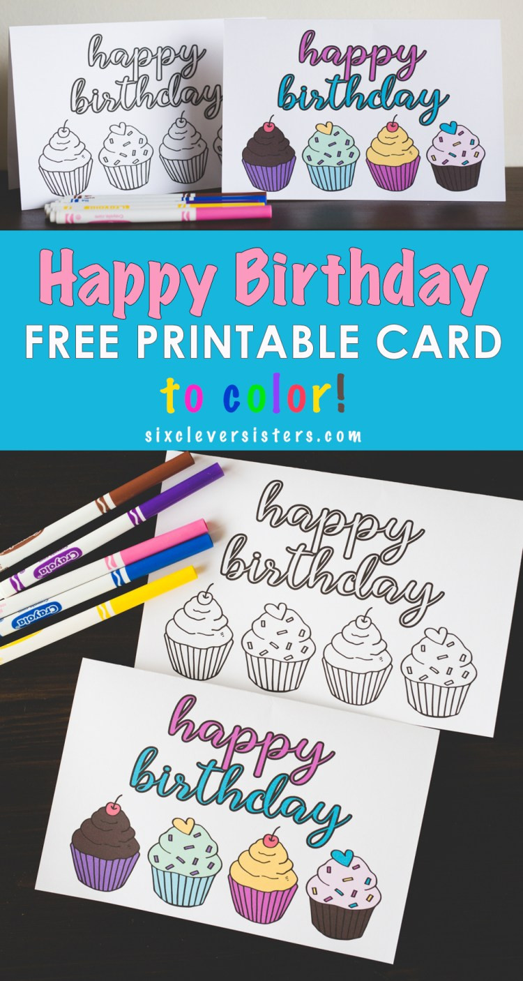 Printable Birthday Card Free
 FREE Printable Happy Birthday Card Six Clever Sisters