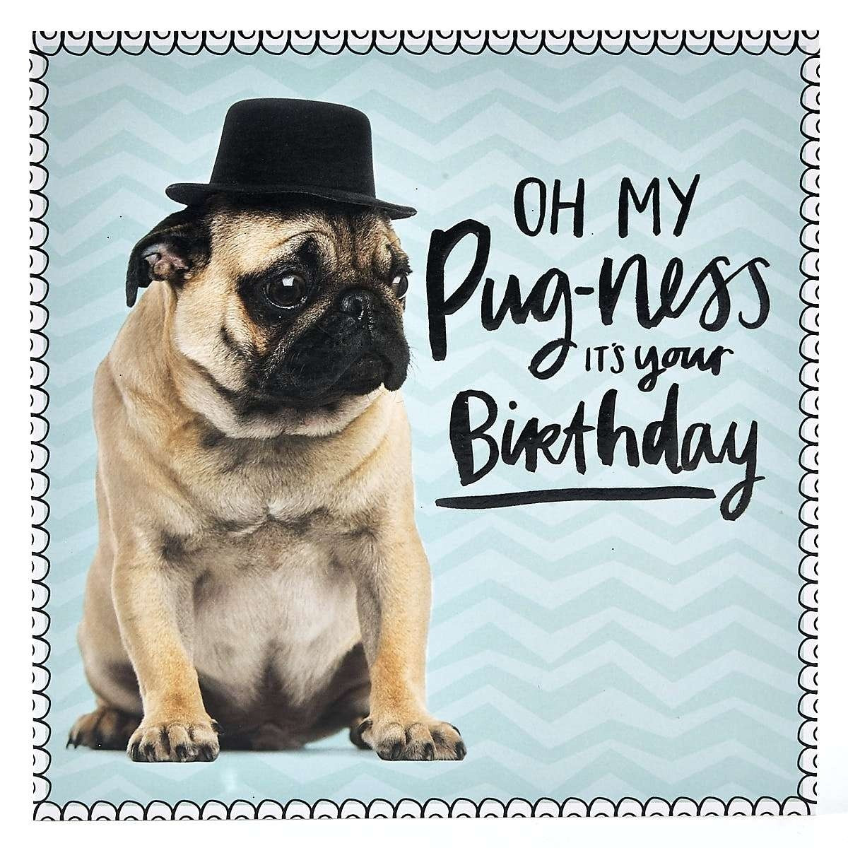 Pug Birthday Cards
 Free Printable Pug Birthday Cards