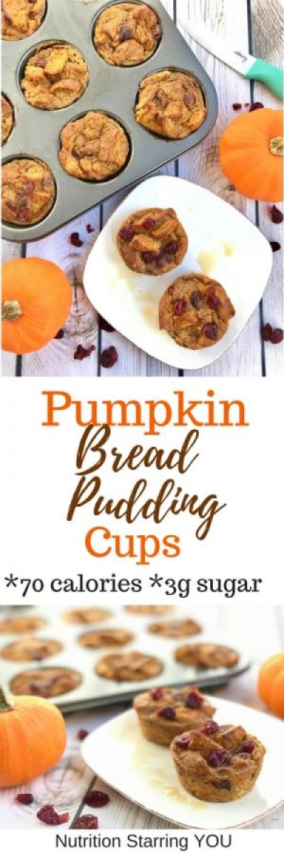 Pumpkin Bread Calories
 Pumpkin Bread Pudding Cups Nutrition Starring YOU