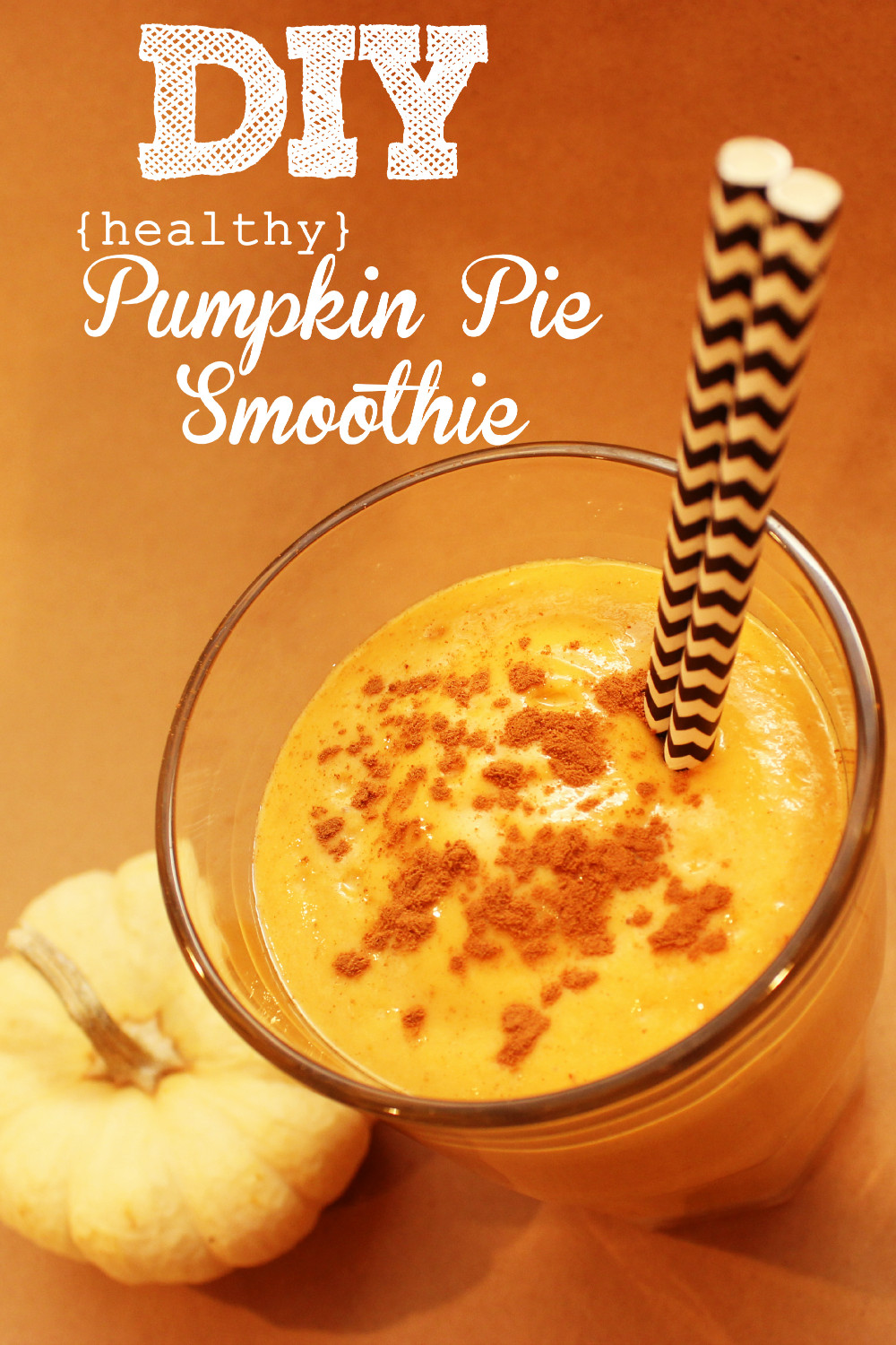 Pumpkin Pie Smoothie Recipes
 Healthy Pumpkin Pie Smoothie Recipe The SITS Girls