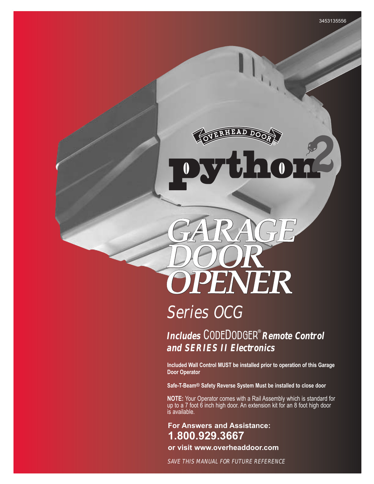 Python Garage Door Opener
 Python 2 Garage Door Opener Owner s Manual