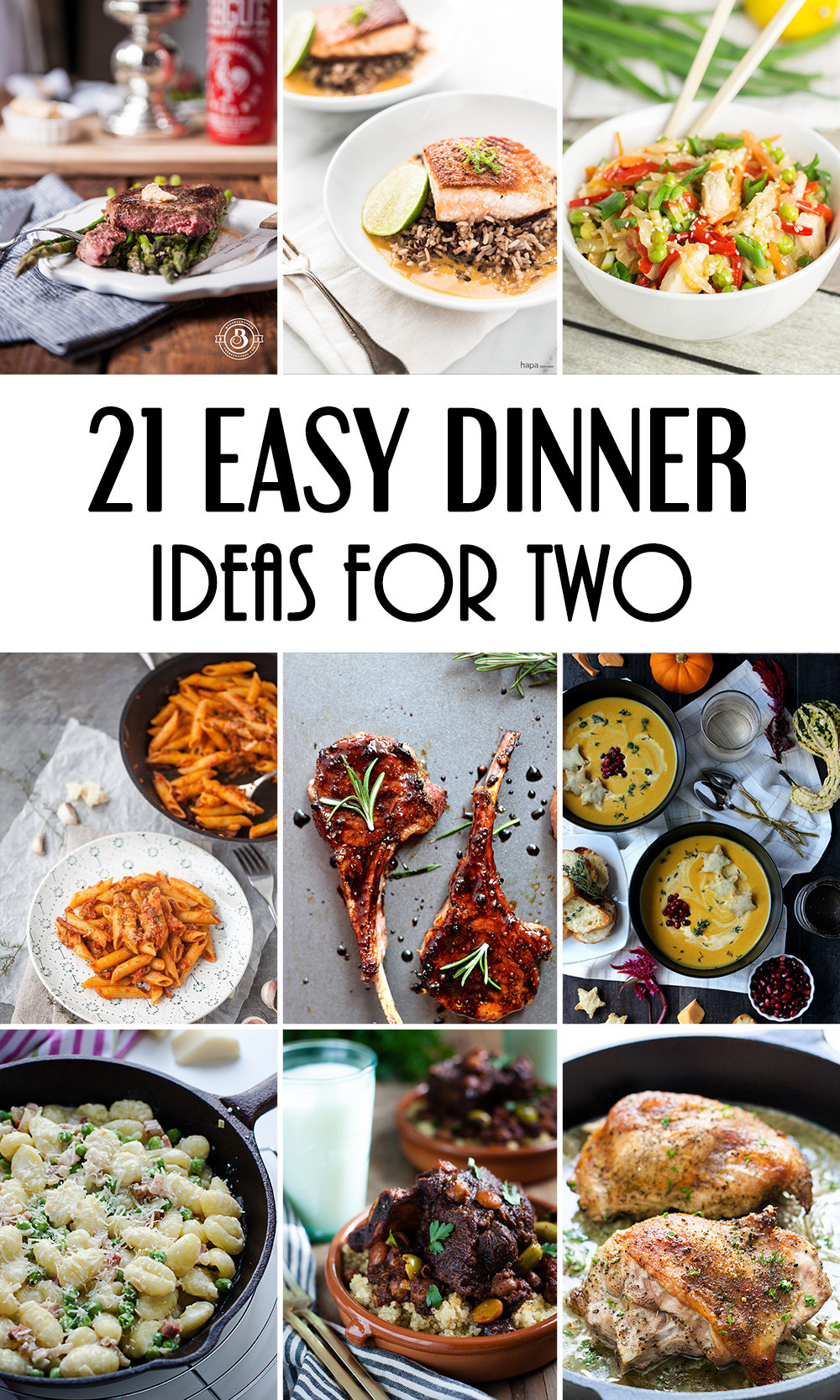 Quick And Easy Meals For Dinner
 21 Easy Dinner Ideas For Two That Will Impress Your Loved e