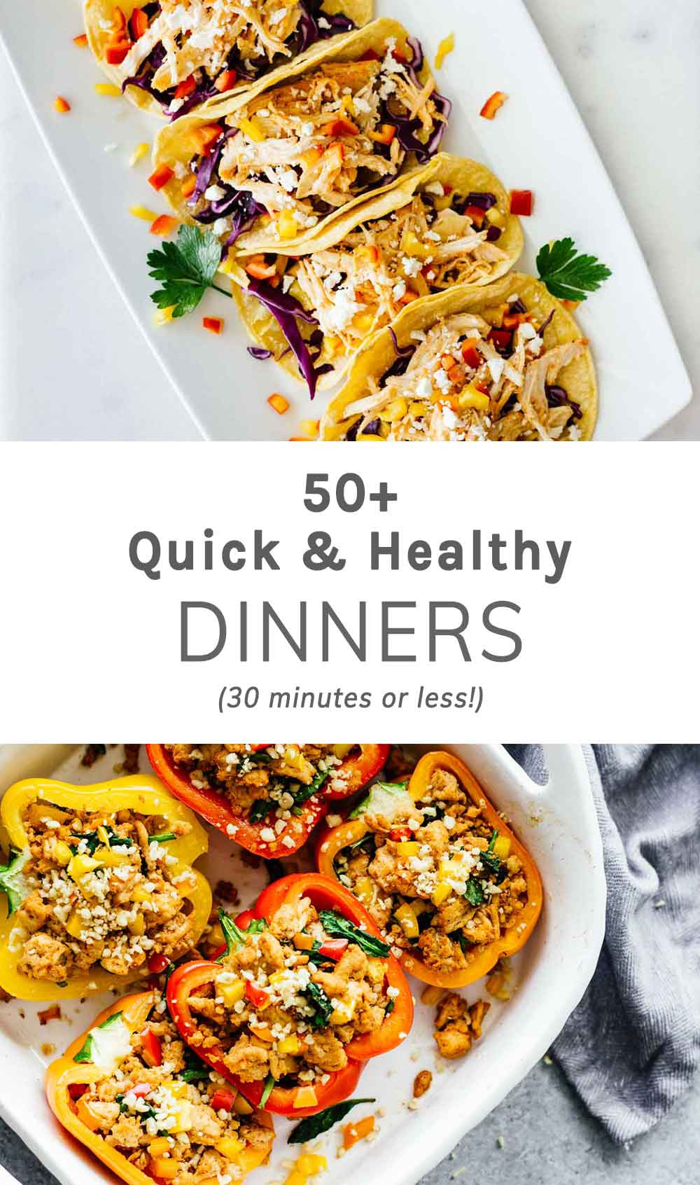 Quick And Easy Meals For Dinner
 50 Quick Healthy Dinners 30 Minutes Less Jar Lemons