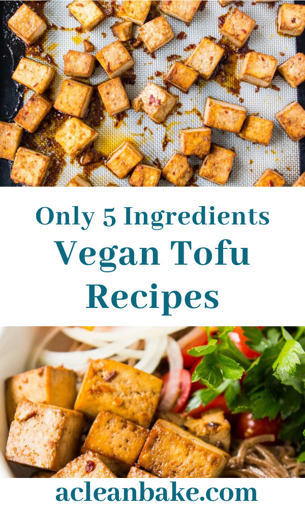 Quick And Easy Tofu Recipes
 Baked Tofu 5 Ingre nts Needed Weeknight Tofu