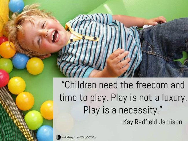 Quotes About Children And Play
 Inspiring Quotes About Play The Kindergarten Connection